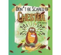 Don't be scared of Chester