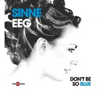 Don't Be So Blue