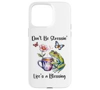 Don't Be Stressin' Life's a Blessing God Frog Cute Butterfly Custodia per iPhone 15 Pro Max