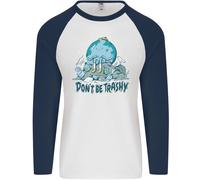 Don'T Be Trashy Climate Change Ambiente Uomo L/S Baseball T-Shirt
