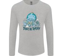 Don'T Be Trashy Climate Change Ambiente Uomo Maniche