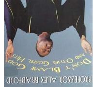 Don't Blame God & Other Great Gospel