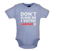 Don'T Blame Me I Votato Lavoro - Bambino T-Shirt / Body - Keir Pm Starmer Prime
