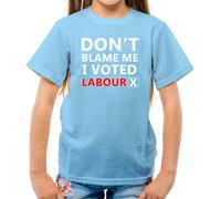 Don'T Blame Me I Votato Lavoro - T-Shirt - Keir Pm Starmer Prime Minister