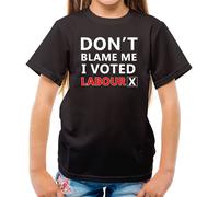Don'T Blame Me I Votato Lavoro - T-Shirt - Keir Pm Starmer Prime Minister