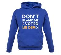 Don'T Blame Me I Votato Lib Dem - Bambini Felpa/Maglione - Dems Davey Politica