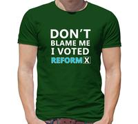 Don'T Blame Me I Votato Reform - T-Shirt - Nigel Festa Farage Regno