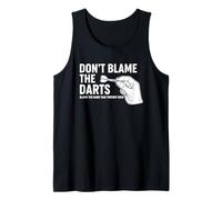 Don't Blame The Darts Funny Thrower dicendo Canotta
