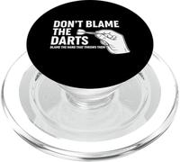 Don't Blame The Darts Funny Thrower dicendo PopSockets PopGrip per MagSafe