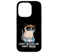 Don't Bother Me Right Meow Funny Sarcastic Gaming Cat Meme Custodia per iPhone 14 Pro