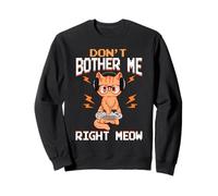 Don't Bother Me Right Meow Gamer Kitty Design Felpa