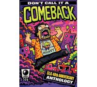 Don't Call It a Comeback! - Celebrating 40 years of SLG Publishing