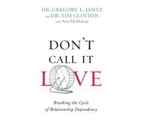 Don't Call It Love: Breaking the Cycle of Relationship Dependency