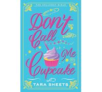 Don't Call Me Cupcake: 1