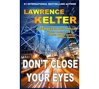 Don't Close Your Eyes (Stephanie Chalice Thrillers Book 1)