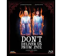 Don't Deliver Us From Evil