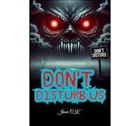 Don't Disturb Us: When Greed Calls for Revenge | haunted land horror story | horror mystery novel