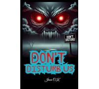 Don't Disturb Us: When Greed Calls for Revenge | haunted land horror story | horror mystery novel