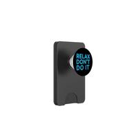 Don't Do It Citazioni Ispirato Retro 80's Fun Relax Don't Do It PopSockets PopWallet per MagSafe