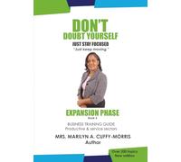 DON'T Doubt Yourself, Just Stay Focused: Expansion Phase