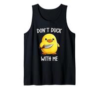 Don't Duck with Me Funny Cute Kawaii Duck Meme Knife Canotta