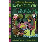 Don't Eat the Birthday Boy!: An Illustrated Chapter Book