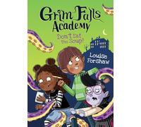 Don't Eat the Soup!: 1