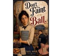 Don't Faint at the Ball
