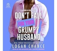 Don't Fall for Your Grumpy Husband: 6