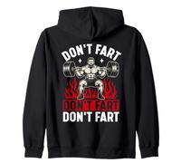 Don't Fart Weightlifting Humor Felpa con Cappuccio
