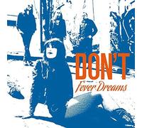 DON'T Fever Dreams (Vinyl LP)
