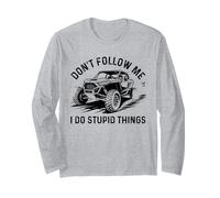Don't Follow Me I Do Stupid Things Divertente Offroad UTV Maglia a Manica