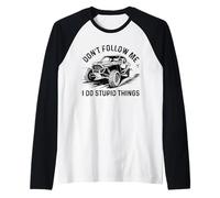 Don't Follow Me I Do Stupid Things Divertente Offroad UTV Maglia con Maniche Raglan