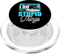 Don't Follow Me I Do Stupid Things PopSockets PopGrip per MagSafe