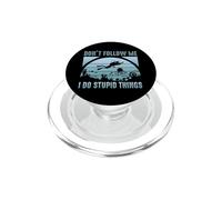 Don't Follow Me I Do Stupid Things Scuba Dive Diver Diving PopSockets PopGrip per MagSafe