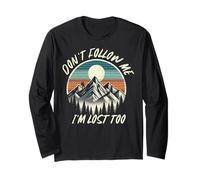 Don't Follow Me I'm Lost Too Escursionismo Vintage Mountain Outdoor Maglia a Manica