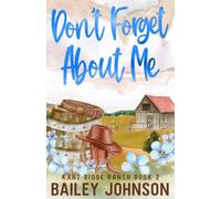 Don't Forget About Me: 2