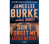 Don't Forget Me, Little Bessie: 5