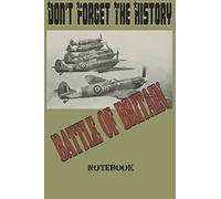 Don't Forget The History: Notebook