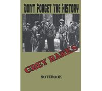 Don't Forget The History: Notebook