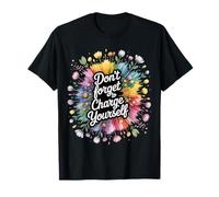 Don't Forget To Charge Yourself Self-Care Reminder - Maglietta