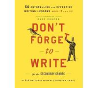 Don't Forget to Write for the Secondary Grades (Tascabile)