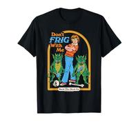 Don't Frig With Me Back Goblin Retro Funny Adult Humor Maglietta