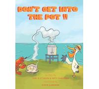 Don't Get Into the Pot!