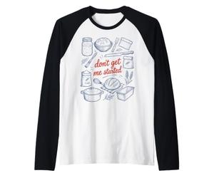 Don't Get Me Started - Paniere a lievitazione Naturale retrò Maglia con Maniche Raglan