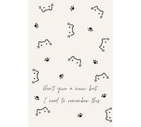 Don't Give A Meow But I Need To Remember This: Funny Yet Cute & Aesthetic Gift Notebook Journal- Perfect Gift For All Girlies, Friends, Family, Co-workers & Yourself, 120 Pages