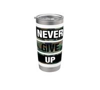 Don't Give Up Illustration Quotes Novelty Graphic Designs Bicchiere termico in acciaio inox doppia parete