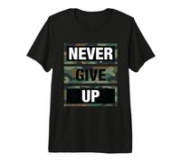 Don't Give Up Illustration Quotes Novelty Graphic Designs Maglietta Premium