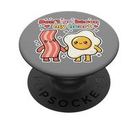 Don't Go Bacon My Heart Carino Kawai Egg Divertente Pun Coppie PopSockets PopGrip Adesivo