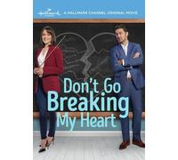 Don't Go Breaking My Heart (DVD) Michelle Harrison Rob Morrow Carl Bessai